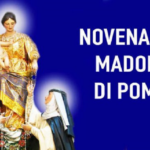 Novena alla Madonna di Pompei: preghiere potenti per proteggere la famiglia