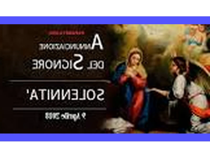 Un'immagine suggestiva delle celebrazioni e delle preghiere dedicate all'Annunciazione del Signore, un momento di profonda spiritualità e devozione per i fedeli di tutto il mondo.