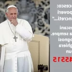 Quale significato hanno le Due Preghiere di Papa Francesco