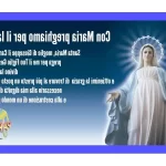 Come la preghiera alla Madonna può cambiare la tua vita