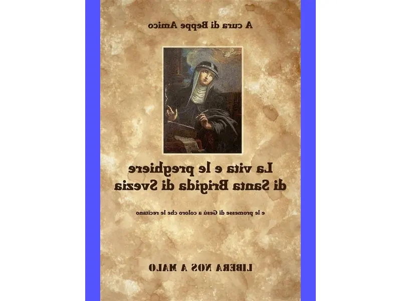 Rivivi la spiritualità attraverso le Preghiere di Santa Brigida e approfondisci il legame con Dio: scopri come migliorare la tua relazione divina.