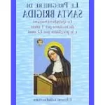Preghiere di Santa Brigida: spiegazioni in merito